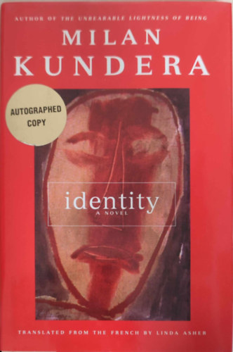 Milan Kundera - Identity