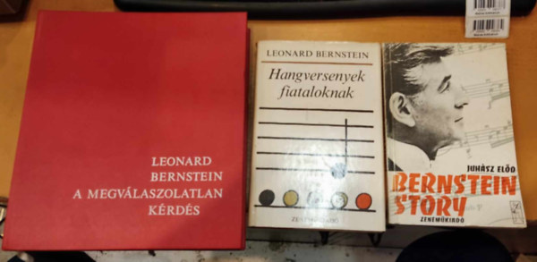 Leonard Bernstein Juhsz Eld - 3 db Leonard Bernstein: A megvlaszolatlan krds + Bernstein Story + Hangversenyek fiataloknak