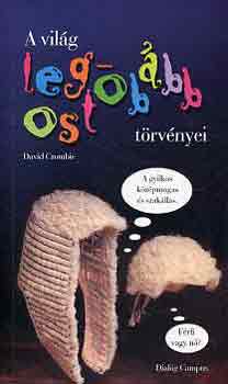 David Crombie - A világ legostobább törvényei