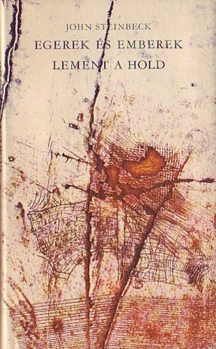 John Steinbeck - Egerek és emberek - Lement a hold