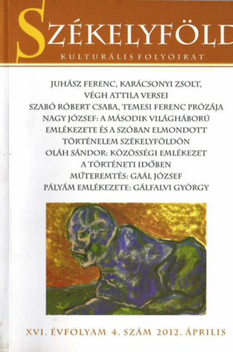 Szkelyfld Kultrlis folyirat XVI. vfolyam 4. szm