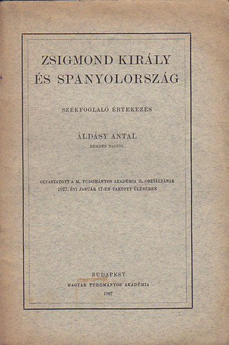 ldssy Antal - Zsigmond kirly s Spanyolorszg