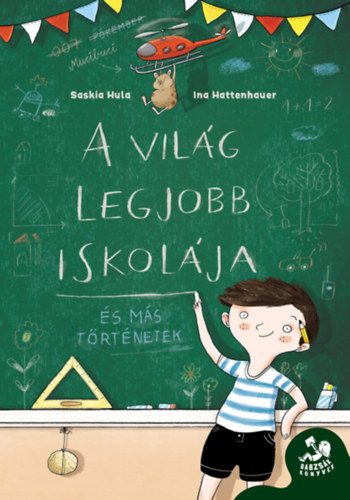 Saskia, Ina Hattenhauer Hula - A vil�g legjobb iskol�ja