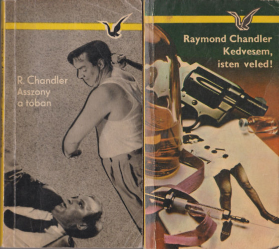 Raymond Chandler - Asszony a t�ban + Kedvesem, isten veled! (2 db)