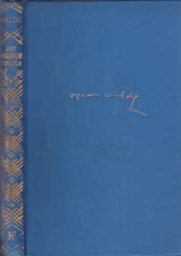 Wilde Oszk�r - Lady Windermere legyez�je-Bunbury