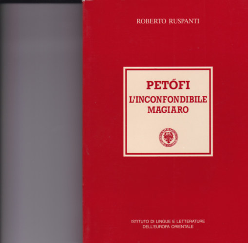 Roberto Ruspanti - Petfi L'inconfondibile Magiaro
