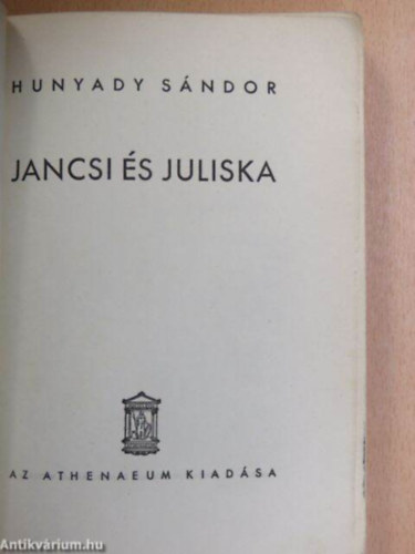 Hunyady Sndor - Jancsi s Juliska