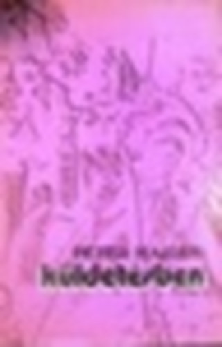 Peter Hajd�k - K�ldet�sben