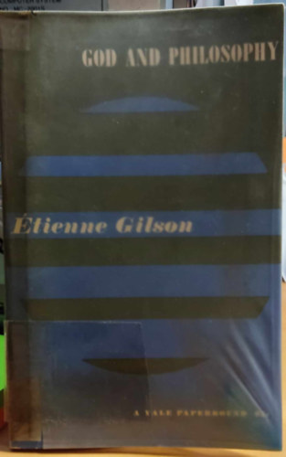 tienne Gilson - God and Philosophy (New Haven Yale University Press)