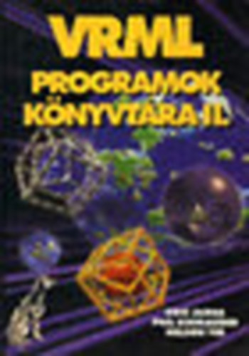 Jamsa-Schmauder-Yee - VRML - Programok knyvtra I.-II.