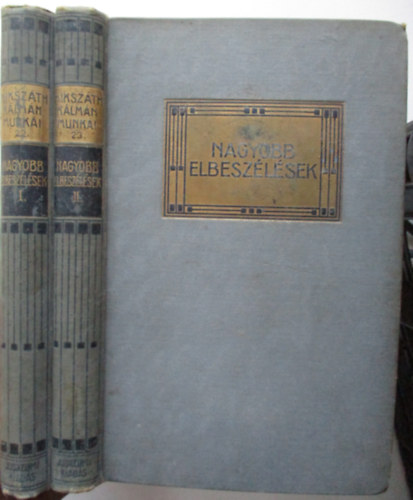 Mikszth Klmn - Nagyobb elbeszlsek I-II.