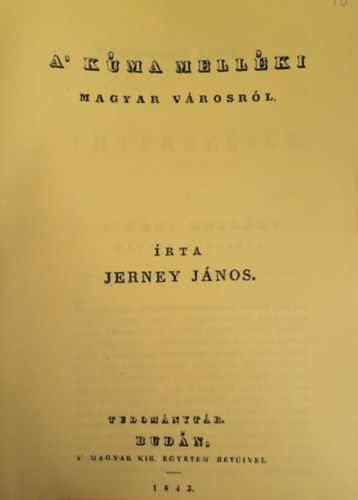 Jerney J�nos - A' K�ma mell�ki magyar v�rosr�l