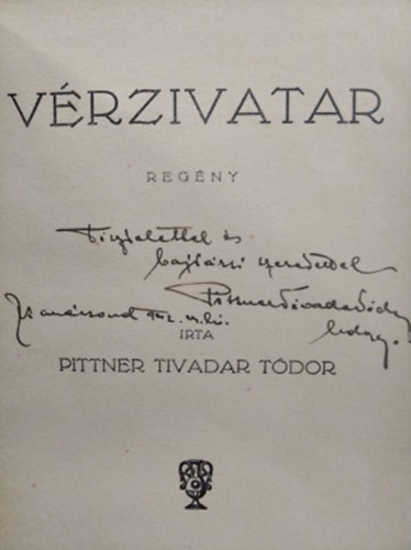 Pittner Tivadar Tdor - Vrzivatar