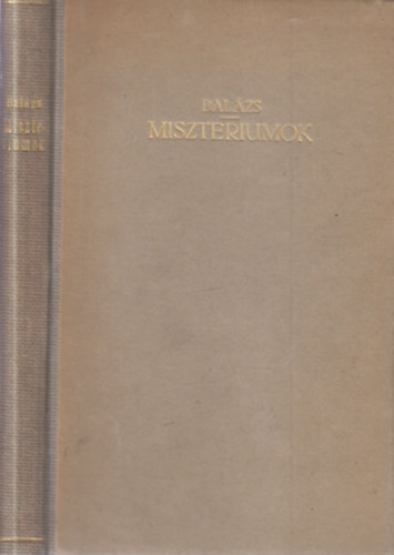 Balzs Bla - Misztriumok (Hrom egyfelvonsos) - I. kiads
