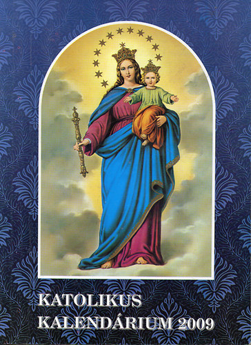 Katolikus kalend�rium 2009