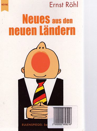 Ernst Rhl - Neues aus den neuen Lndern