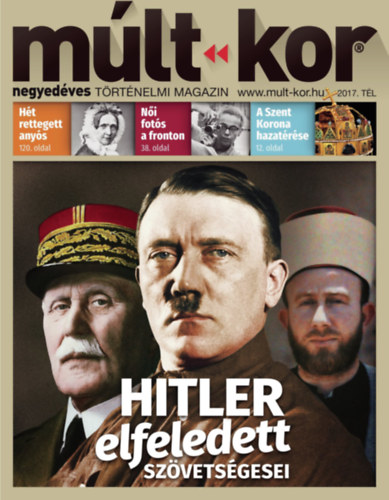 Hitler elfeledett szvetsgesei -  Mlt-kor trtnelmi magazin