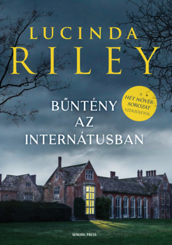 Lucinda Riley - Bntny az interntusban