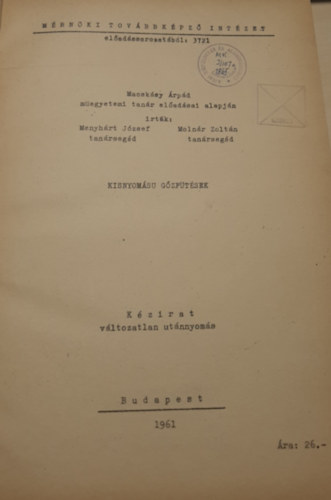 Macskásy-Menyhárt-Molnár - Kisnyomású gőzfűtések