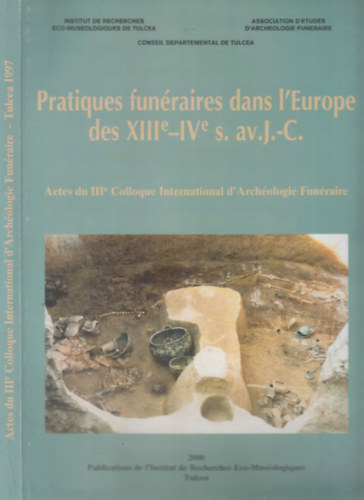 Pratiques funraires dans l'Europe des XIIIe-IVe s. av.J.-C. (francia-angol nyelv)