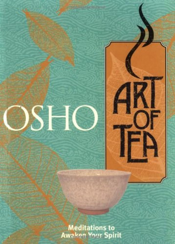 Osho - Art of Tea