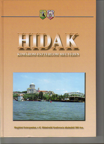 Kernyi-Szab-Teveszn-dr. Tth - Hidak Komrom-Esztergom megyben