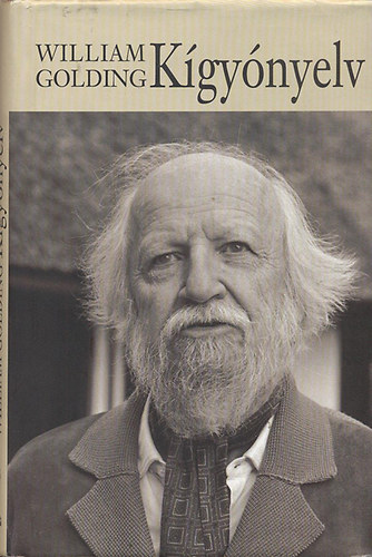 William Golding - K�gy�nyelv (Nobel-d�jasok k�nyvt�ra)