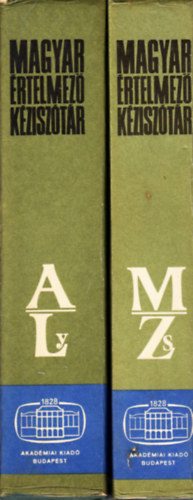 Juhász-Szőke-O. Nagy-Kovalovszky - Magyar értelmező kéziszótár A-Ly - M-Zs - (két kötet)