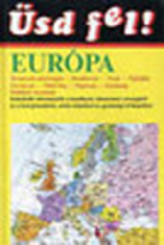 Katona S�ndorn� szerk. - �sd fel! Eur�pa �s a Szovjet�ni�