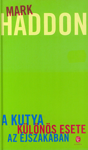 Mark Haddon - A kutya klns esete az jszakban