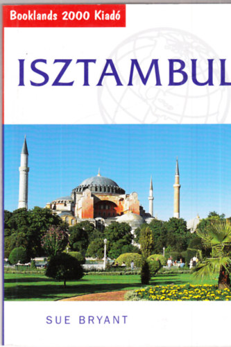 Sue Bryant - Isztambul (Booklands 2000)
