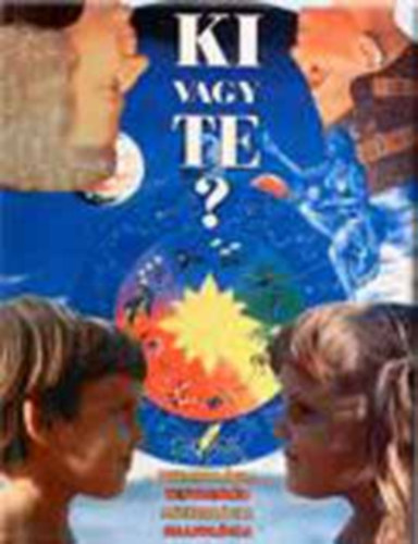 Denis Kennedy - Ki vagy te? - Pszichológia, testbeszéd, asztrológia, grafológia