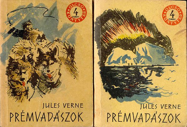 Verne Gyula - Pr�mvad�szok I-II.