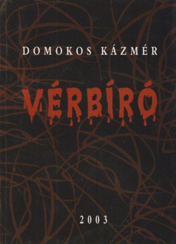 Domokos Kzmr - Vrbr