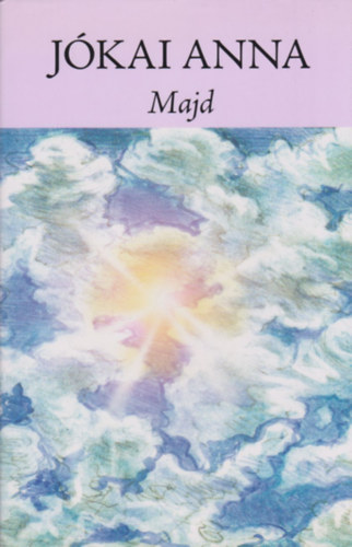 J�kai Anna - Majd (dedik�lt)