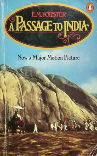 Edward Morgan Forster - A Passage to India
