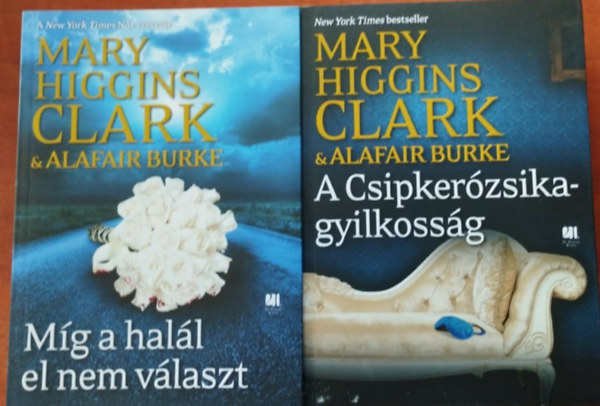 Alafair Burke Mary Higgins Clark - A gyanú árnyékában 3-4:Míg a halál el nem választ - A Csipkerózsika-gyilkosság