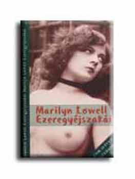 Marilyn Lowell Ezeregy�jszak�i