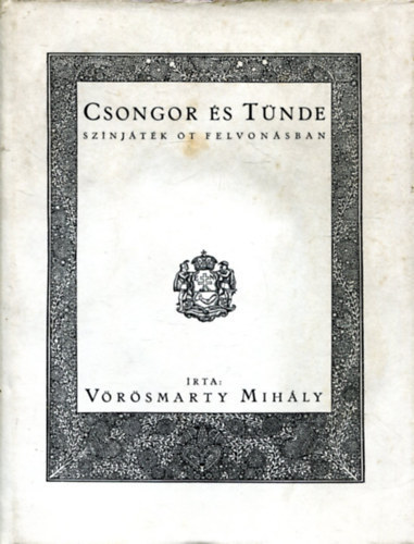 V�r�smarty Mih�ly - Csongor �s T�nde