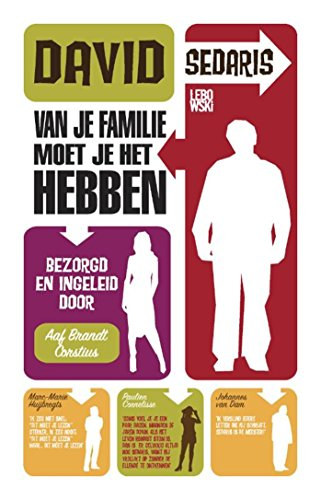 David Sedaris - Van je familie moet je het hebben