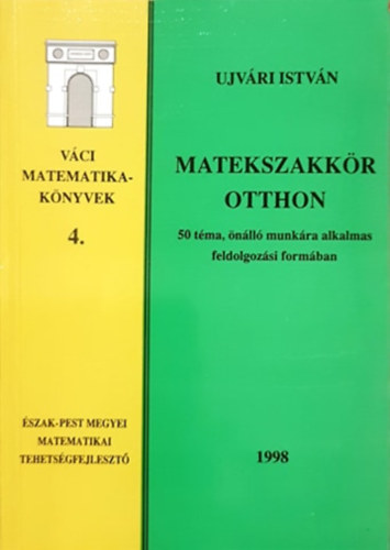 �jv�ri Istv�n - Matekszakk�r otthon