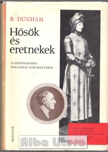 Barrows Dunham - H�s�k �s eretnekek