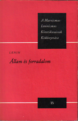 V.I. Lenin - Állam és forradalom