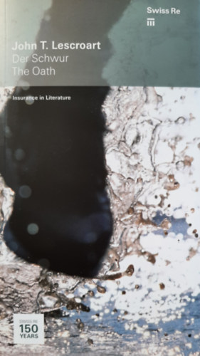 John T. Lescroart - Der Schwur / The Oath