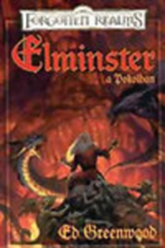 Ed Greenwood - Elminster a pokolban