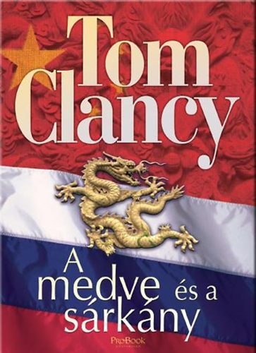 Tom Clancy - A medve s a srkny