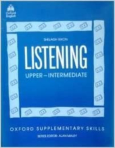 Shelagh Rixon - Listening Upper - intermediate (Oxford Supplementary skills)