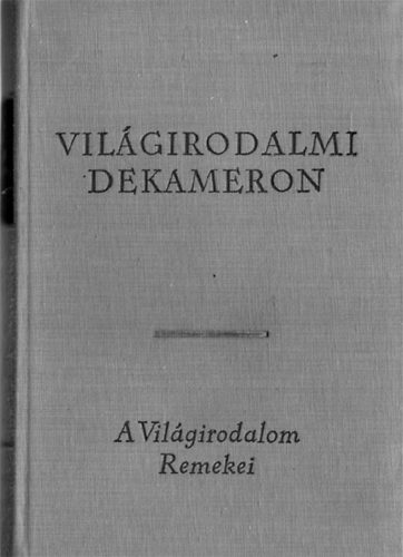 Eur�pa K�nyvkiad� - Vil�girodalmi dekameron I-III.