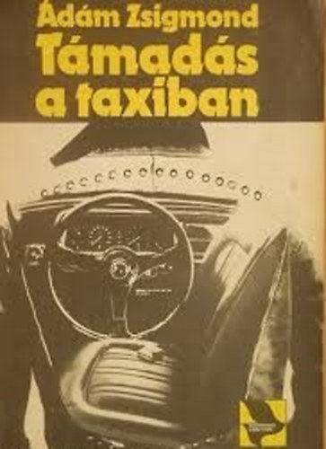 dm Zsigmond: - Tmads a taxiban
