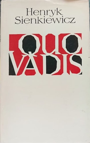 Henryk Sienkiewicz - Quo vadis